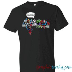 And That's How I Saved The World Jesus Superheros Christian