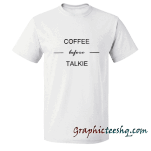 Coffee before talkie