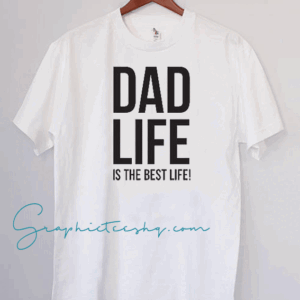 DAD LIFE is the best life