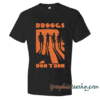 Droogs Dont Run