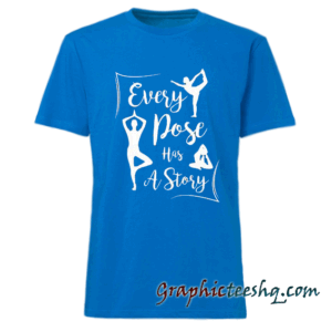 Every Pose Has A Story