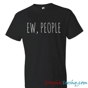 Ew People