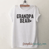 Grandpa Bear Unisex