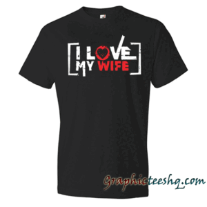 I Love My Wife Valentine