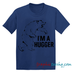 I'm a Hugger