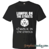 Lawful In The Streets Chaotic In The Sheets