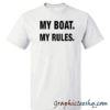 My Boat My Rules