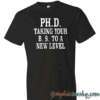 PH.D. Taking Your B.S. To A New Level