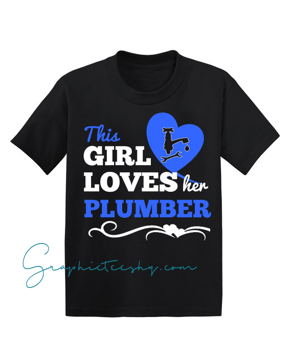 This Girl Loves Her Plumber This Girl Loves Her Plumber