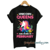 Unicorns Queens Are Born In February