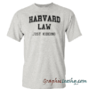 Harvard law just kidding