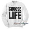CHOOSE LIFE Hoodie