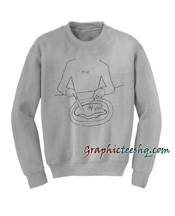 Eat You Sweatshirt Eat You Sweatshirt