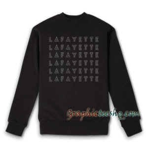 Lafayette Sweatshirt