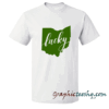 Lucky Ohio St. Patrick's Day Ohio Quote