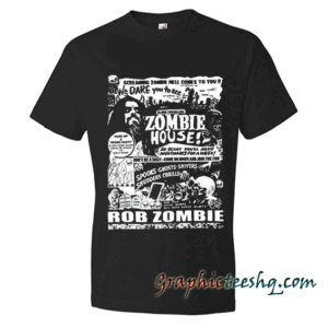 Rob Zombie House tee shirt