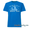 When You Wish Upon a Death Star tee shirt