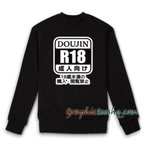 DOUJIN R18 Sweatshirt