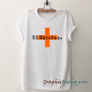 Ed Sheeran Croos tee shirt