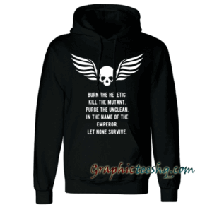 For the Emperor Warhammer 40000 Inspired Hoodie