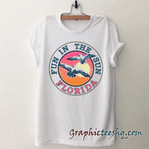 Fun in the sun Florida tee shirt