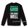 Funny English Teacher Quote Sweatshirt