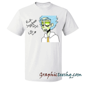 Sloppy Rick Sanchez tee shirt