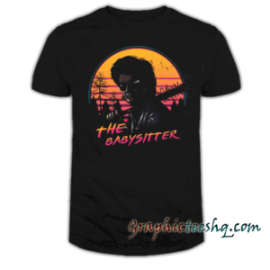 The Babysitter tee shirt