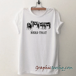 Herd That tee shirt