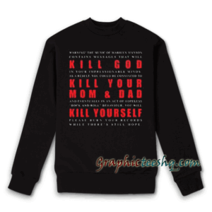 Marilyn Manson KILL GOD Sweatshirt