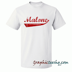 Surname Malone tee shirt