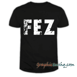 fez men tee shirt