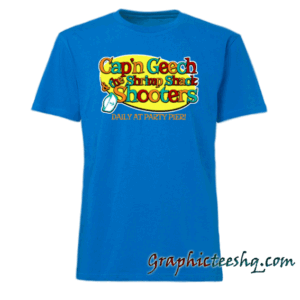 Captain Geech and the Shrimp Shack Shooters tee shirt