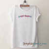Cry baby tee shirt