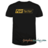 Fear Factor tee shirt
