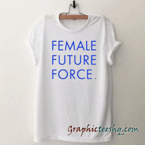 Female Future Force tee shirt
