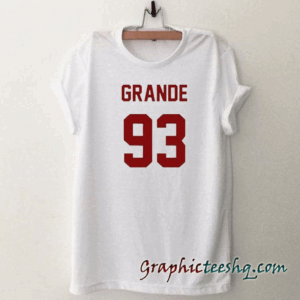 Grande 93 tee shirt