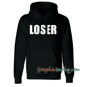 Loser Unisex Hoodie