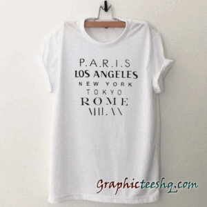 Paris Los Angeles New York tee shirt