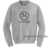 Sad Boys Japanese Sweatshirt