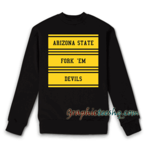 Arizona State Fork Em Devils Sweatshirt