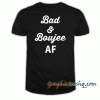 Bad And Boujee Black tee shirt