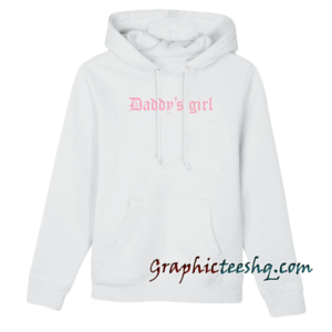 Daddy's Girl Hoodie