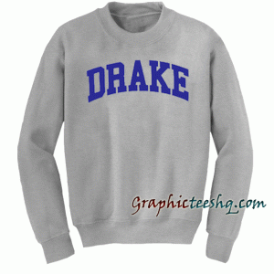 Drake Sweatshirt