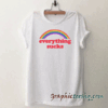 Everything Sucks Rainbow tee shirt