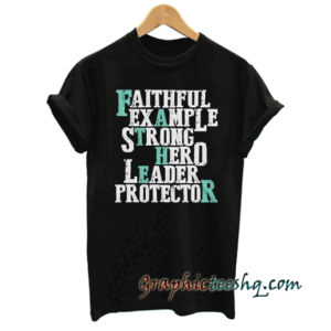 Fathers Day Mean tee shirt