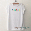 Funday tee shirt