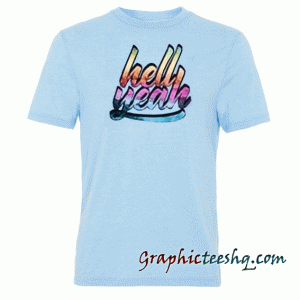 Hell Yeah tee shirt