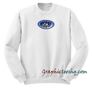 MSCHF Sweatshirt
