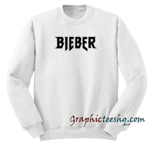 Bieber Sweatshirt